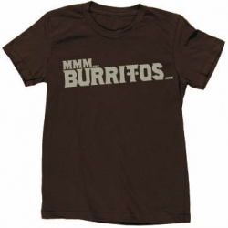 To all my misplaced/at-one-time San Diegans - we all need this "Mmmm... Burritos" shirt