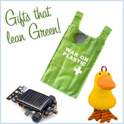 Gift Guide: Gifts that lean green! An assortment of eco-friendliness from water bottles to solar toys to organic ducks, to faux fur cotton blankets, and of course some of my favorite reusable bags... as giftwrap!
