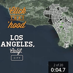 Click That Hood ~ how well do you know the neighborhoods in various cities? (LA is a tough one! Trying it now...)
