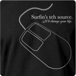 Email Submission - won me over with this... hey NOTCOT, remember the 1991 Keanu Reeves movie Point Break? in it, a young surfer tells him: "surfin's the source. it'll change your life." turns out he was talking about teh internets.