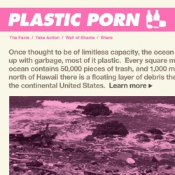 Plastic Porn: A creative campaign to help save the sea and its marine life from plastic pollution.
