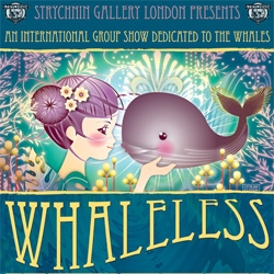 Whaleless ~ fun new show opening in london July 11th, showcasing pieces from a selection of international artists with a portion of sales going to Greenpeace to keep us from going Whaleless!