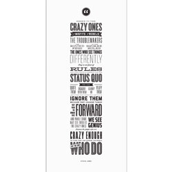 Here's to the crazy ones. Gorgeous letterpress poster.