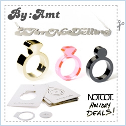 NOTCOT Holiday Deal! Alissia MT has FINALLY launched a web store of her own! More to come soon, but first, FREE DIAMOND RING! (in acrylic!) when you spend $75, just tell her size/color in checkout comments.