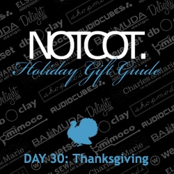 NOTCOT Gift Guide Day 30 - Thanksgiving, in addition to food, that means dealing with family, food comas, + heinous traveling... so here are gifts to help with relaxing, amusing, and surviving!