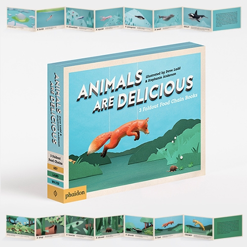 Animals Are Delicious by Sarah Hutt, illustrated by Dave Ladd and Stephanie Anderson. 3 foldout food chain books. Animals eat animals in this informative exposé of three animal food chains. Fun photo/illustrations.
