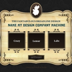 Need a name for your Design Company or Web 2.0 startup? This Machine will help you choose.