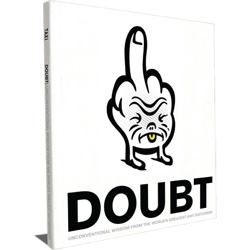 "DOUBT" a book by TAXI Advertising + Design, Strategy Magazine's Agency of the Decade.
