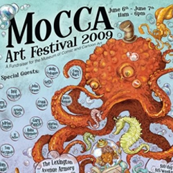 The Museum of Comic and Cartoon Art MoCCA's Festival 2009 will be held June 6th & 7th in NY City. The poster brought a smile to my face.