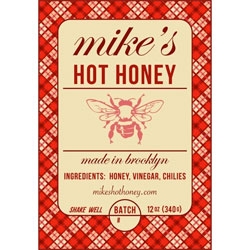 Mike's Hot Honey, a spicy honey with chili and vinegar.