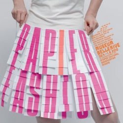 PAP(I)ER FASHION @ Museum Bellerive – Zürich - The role of paper in fashion throughout history.
