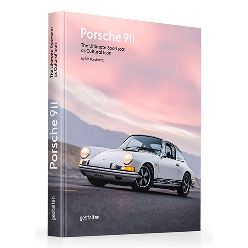 Gestlaten "Porsche 911: The Ultimate Supercar as Cultural Icon" by Ulf Poschardt.