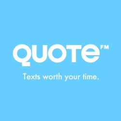 QUOTE.fm – A platform for high quality reading suggestions: "The internet. Infinite sites. Filtered by friends. The result: A timeline full of reading recommendations."