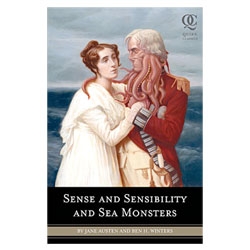 Sense and Sensibility and Sea Monsters - by Ben Winters is coming soon.... from the same publishers as Pride and Prejudice and Zombies...