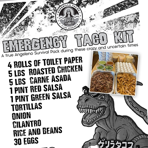Guerilla Tacos in DTLA has an Emergency Taco Kit! (Complete with 30 eggs and toilet paper) As restaurants and business have to adapt to survive COVID-19 chaos, it's time to get creative. 