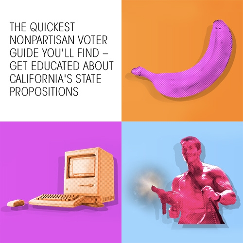 Ballot.FYI - "The quickest nonpartisan voter guide you'll find - get educated about California's state propositions" By Citizen & Citizens which was created by Jimmy Chion and help from his friends.